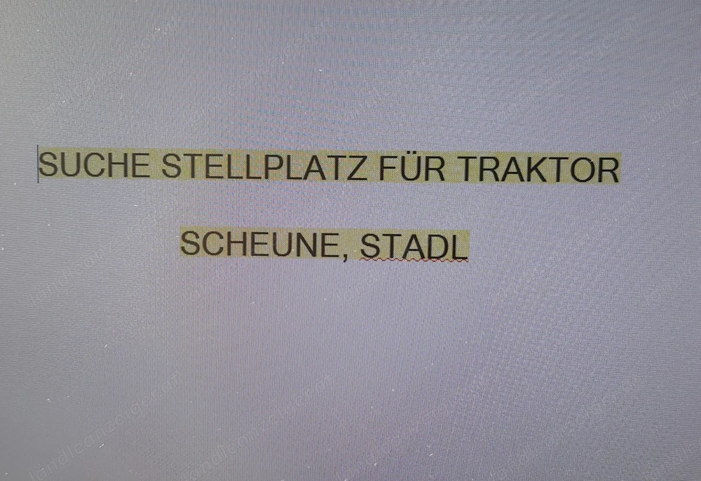 Suche Stellplatzt für Traktor  Bregenz