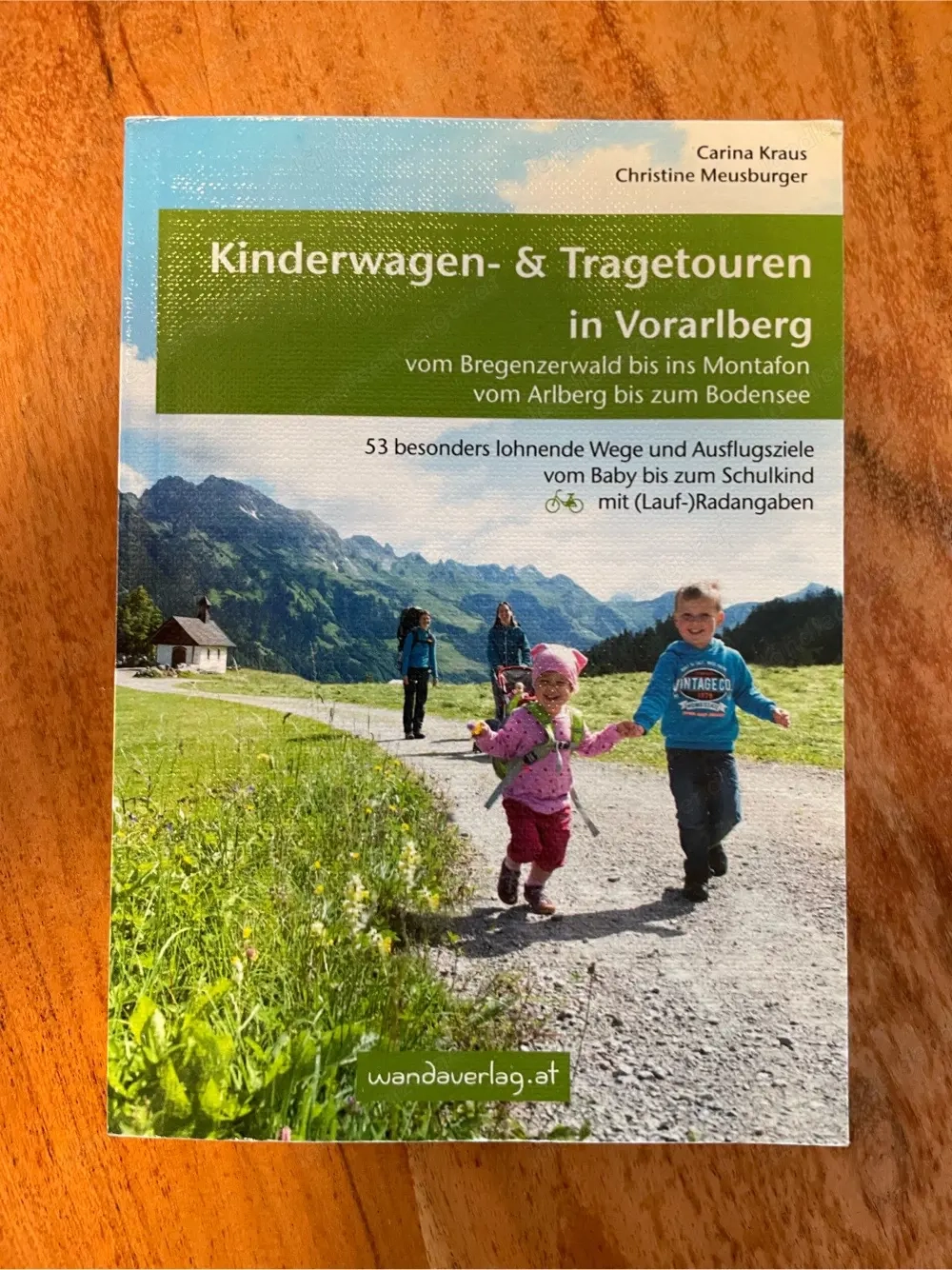 Kinderwagen- & Tragetouren in Vorarlberg