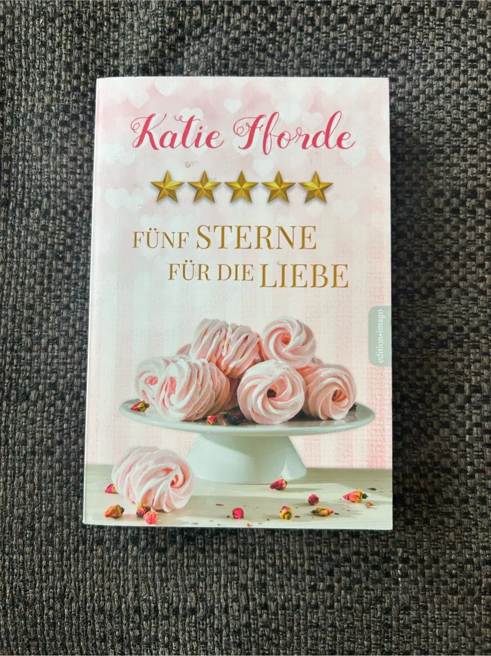 Fünf Sterne für die Liebe, Katie Fforde