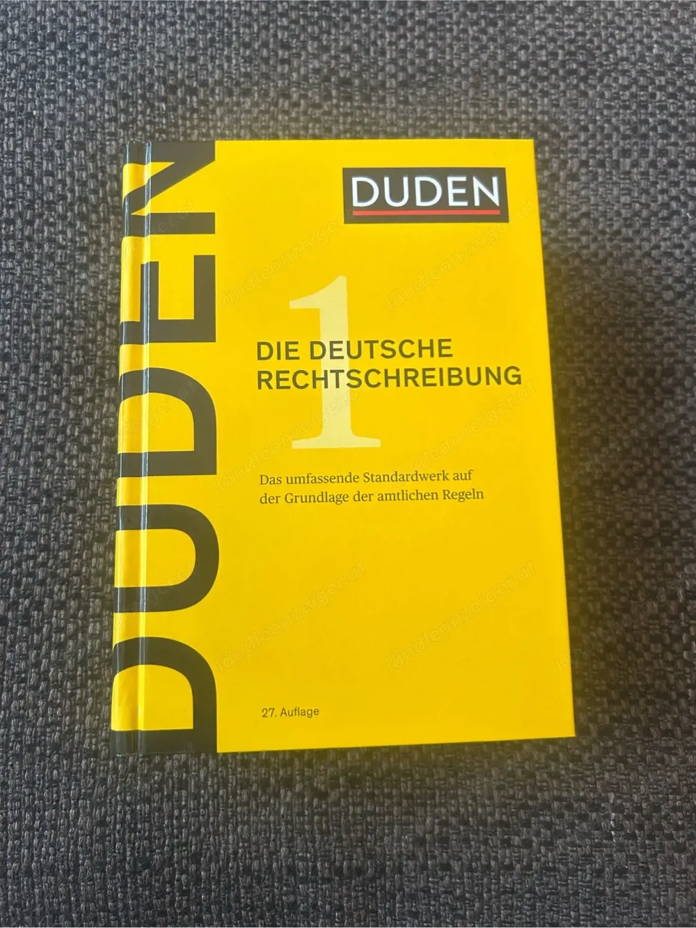 Duden Die deutsche Rechtschreibung