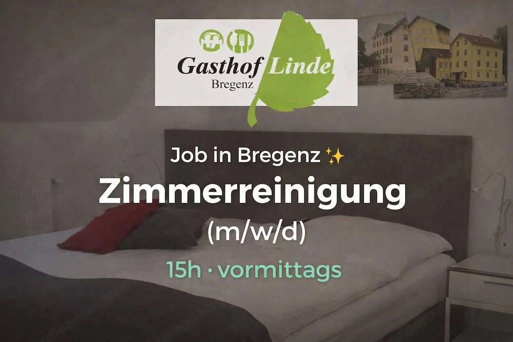 Unterstützung im Bereich Zimmerreinigung (m w d) Bregenz