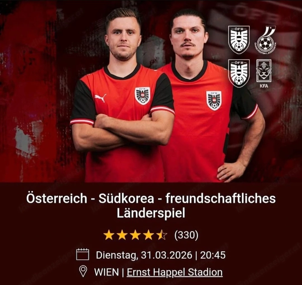 3x Tickets Österreich vs. Südkorea   Top Plätze Sektor E (Längsseite!)