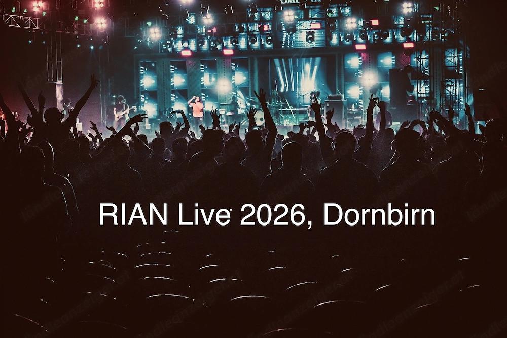 1 Ticket für Konzert RIAN Live 2026, Dornbirn