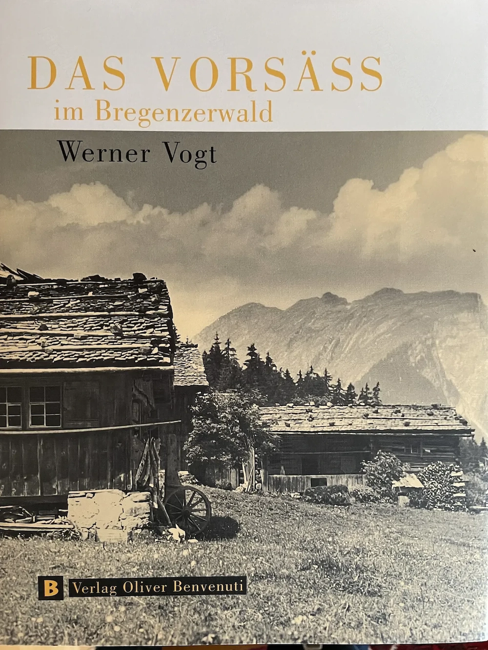 Das Vorsäss im Bregenzerwald