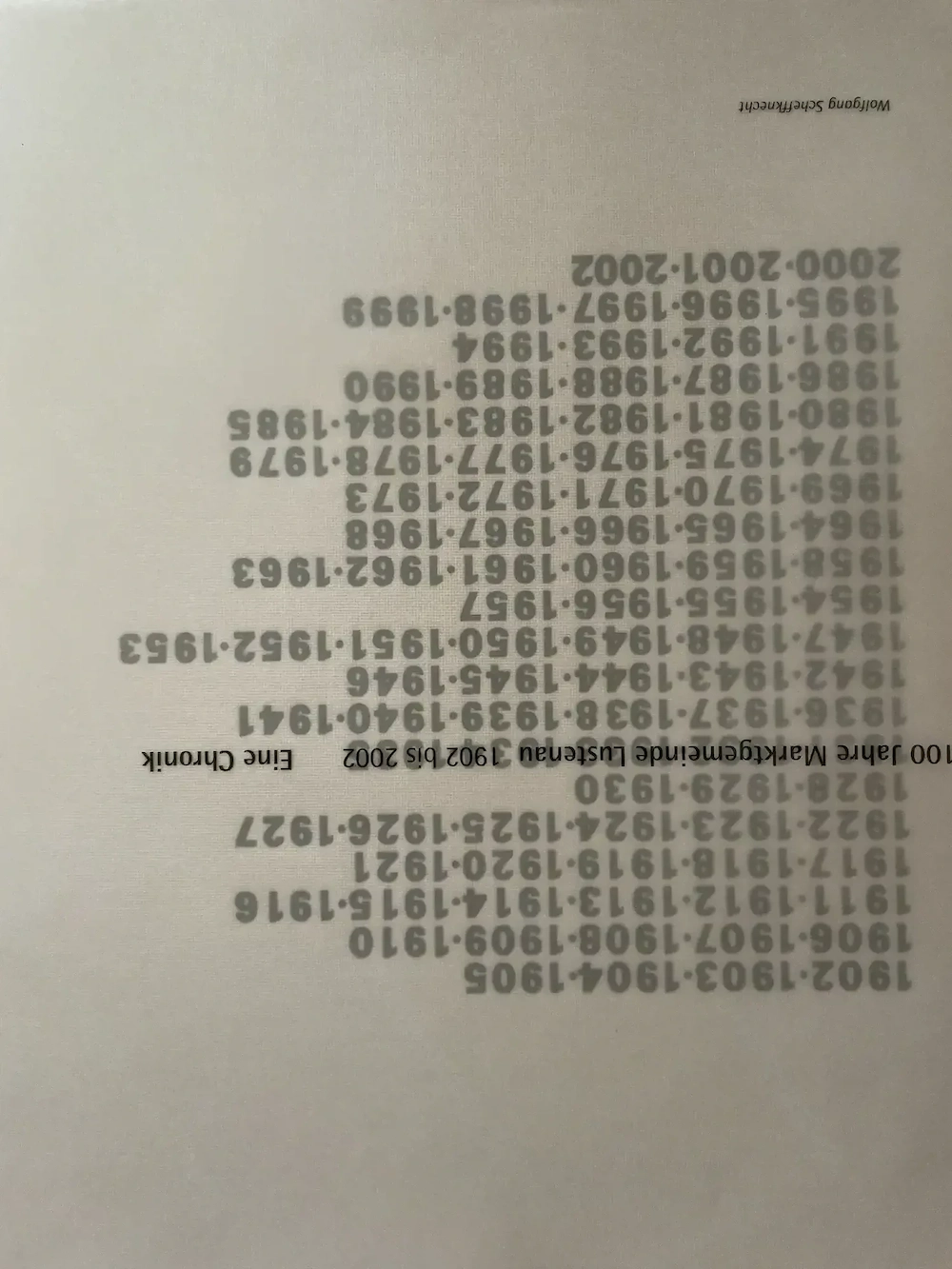 100 Jahre Marktgemeinde Lustenau, Eine Chronik von Wolfgang Scheffknecht