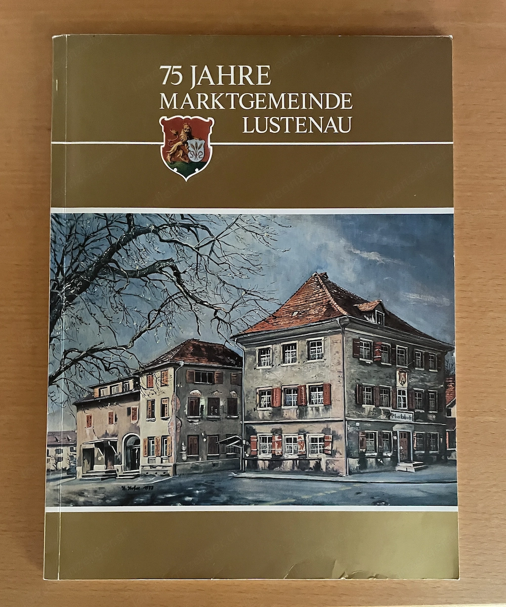 75 Jahre Marktgemeinde Lustenau