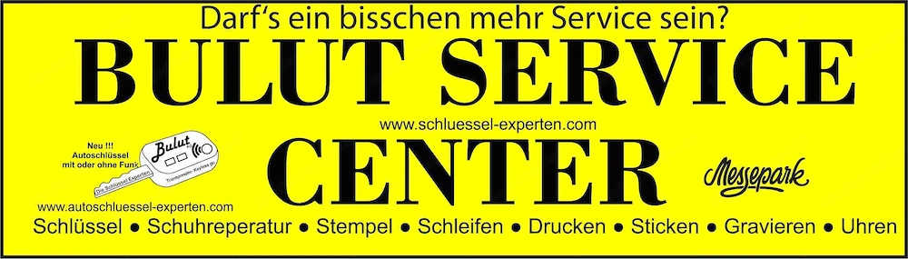 BULUT SERVICE CENTER Messepark NEU IM 1: OG Schlüsseldienst und Schuhreperatur,Speziellegeschenke