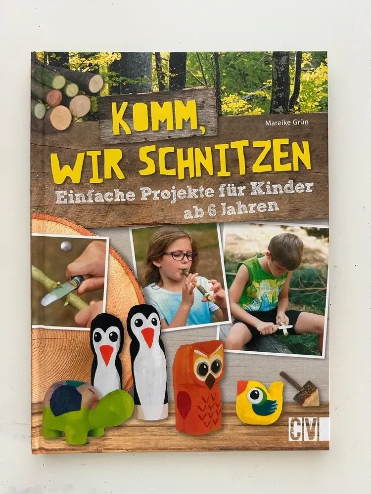 Komm, wir schnitzen- Buch für Kinder 