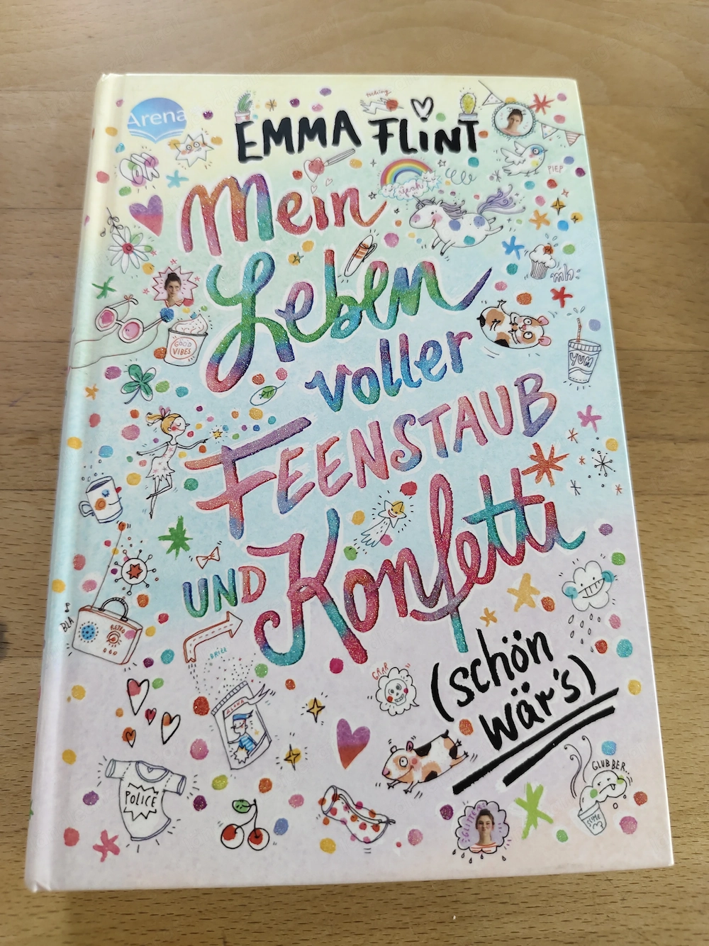 Emma Flint - Mein Leben voller Feenstaub und Konfetti (schön wär's)