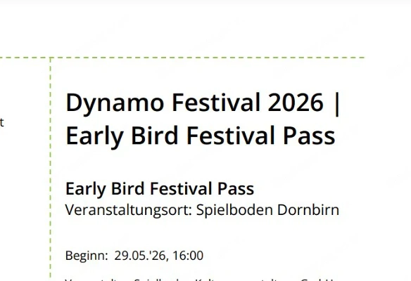Dynamo Festival Pass Dornbirn Salo (2 vorhanden)