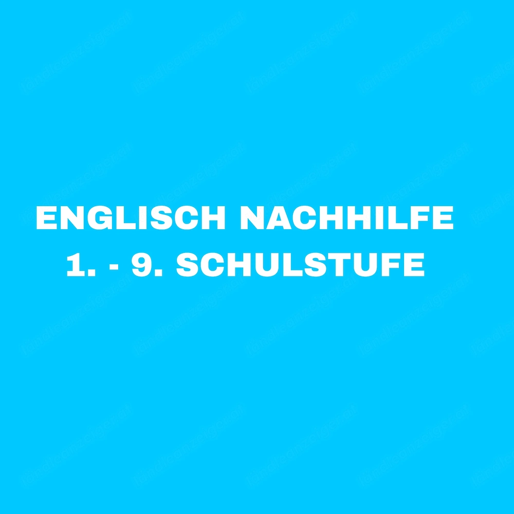Nachhilfe Englisch 1.-9. SCHULSTUFE