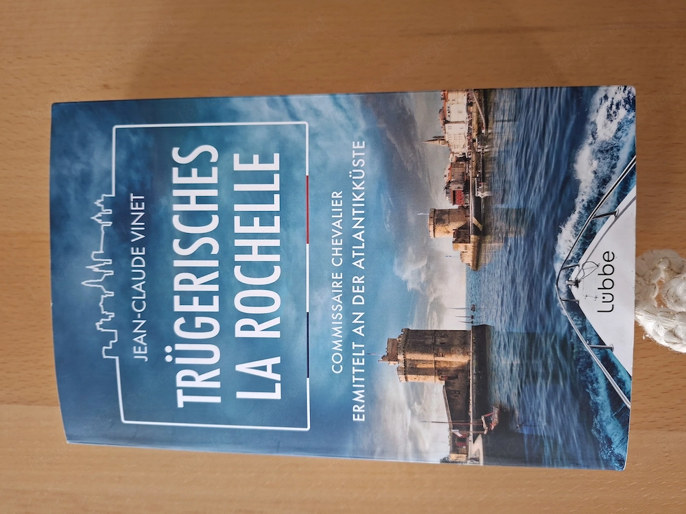 Trügerisch La Rochelle Krimi