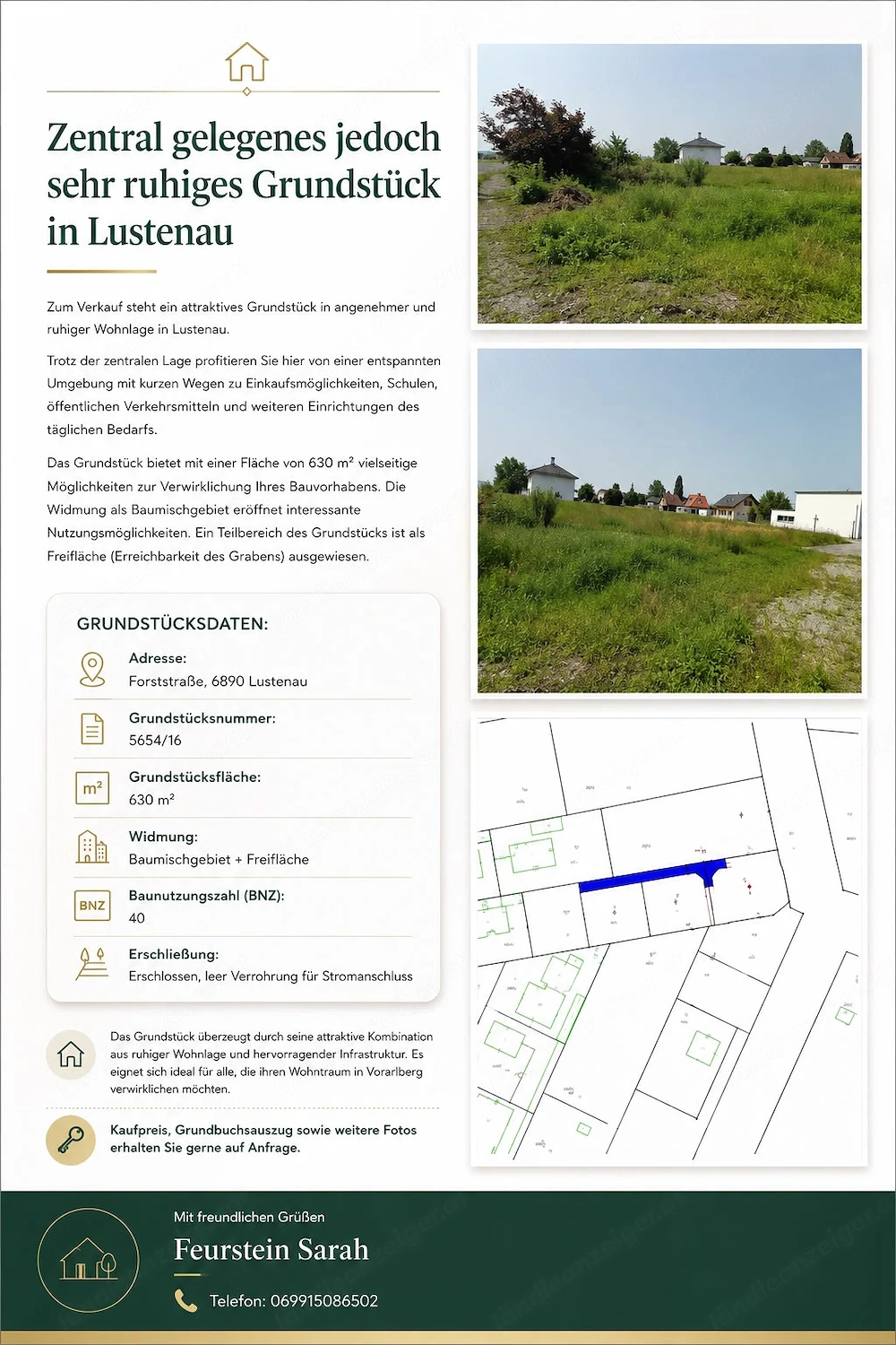 Zentral gelegenes jedoch sehr ruhiges Grundstück in Lustenau 