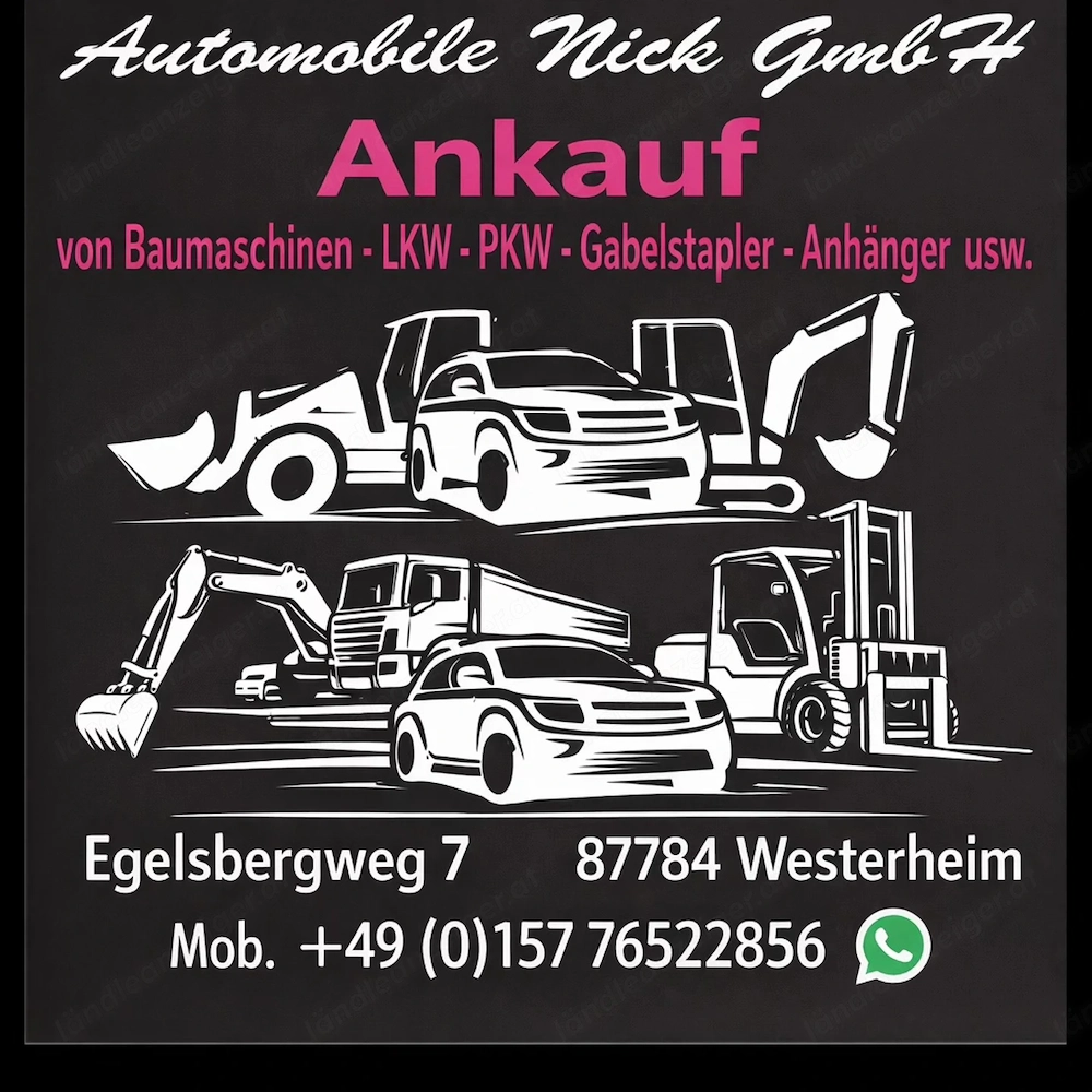 Ankauf von Baumaschinen - Nutzfahrzeuge - Hoflader - usw