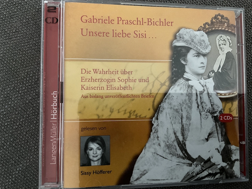 CD Hörbuch Briefe von Kaiserin Sissi