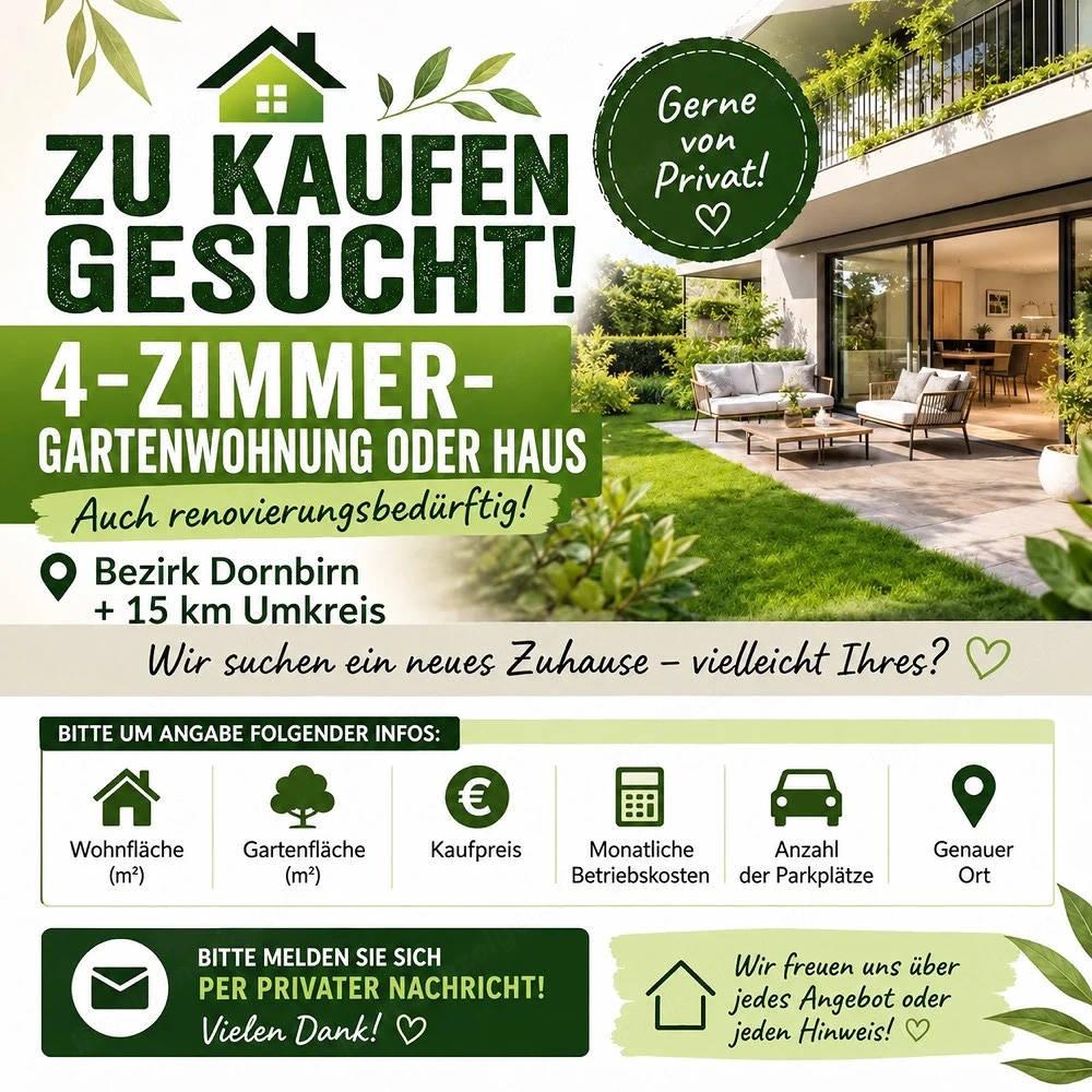 wir SUCHEN zu kaufen eine 4 Zimmer Wohnung oder Haus