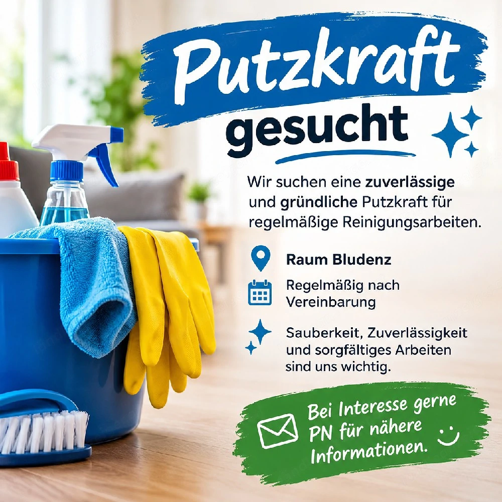    Putzkraft gesucht   Raum Bludenz 