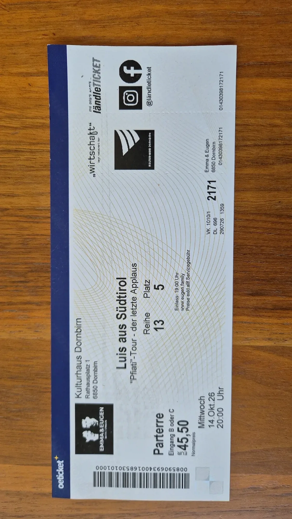 Luis aus dem Südtirol, 14. Oktober  Dornbirn, 1 Karte