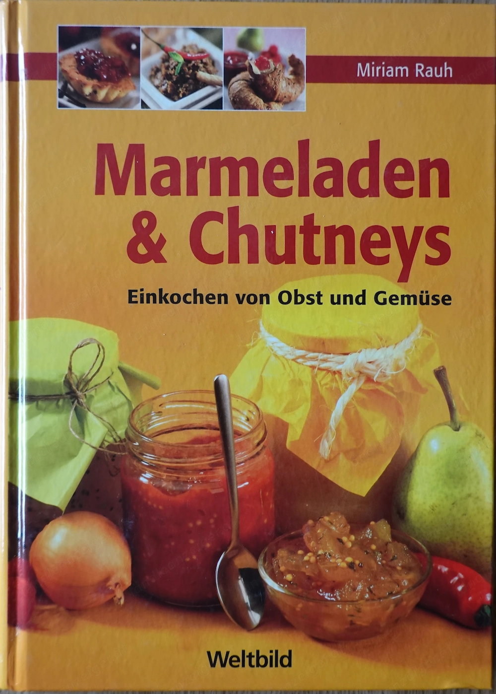 Marmelade & Chutneys, Buch, NEU