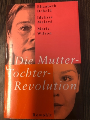 Die Mutter-Tochter-Revolution Bild 1