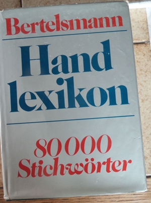 Bertelsmann Handlexikon : 80000 Stichwörter; 700 Abbildungen; Bild 1
