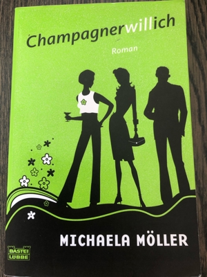 Champagner will ich, Michaela Möller Bild 1