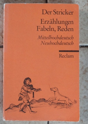 Der Stricker; Erzählungen, Fabeln, Reden; Mittelhochdeutsch, Neuhochdeutsch; Bild 1