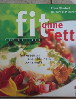Fit ohne Fett - Das Kochbuch Bild 1
