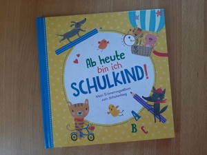 Ab heute bin ich ein Schulkind!