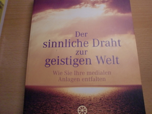 Der sinnliche Draht zur geistigen Welt. Buch