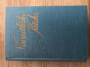 Antikes Kochbuch - Die neuzeitliche Küche 1923