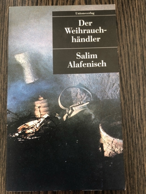 Der Weihrauchhändler, Selim Alafenisch
