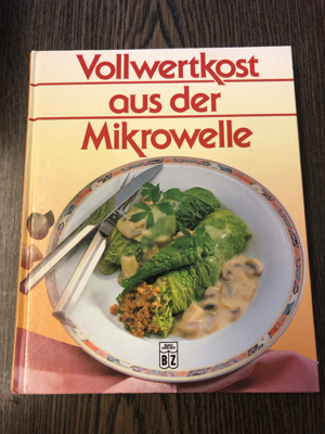 Kochbuch: Vollwertkost aus der Mikrowelle Bild 1