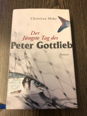 Der jüngste Tag des Peter Gottlieb, Christian Mähr Bild 1
