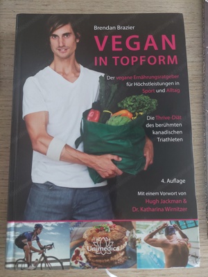 Vegan in Topform von Brendan Brazier