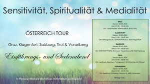 Sensitivität, Spiritualität & Medialität - Österreich Tour, Einzelsitzungen, Workshops und mehr Bild 1