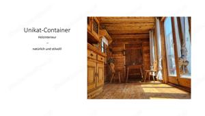 Unikat-Container -Almhütte- Bild 2