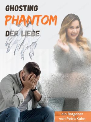  E-Book - Ghosting: Phantom der Liebe