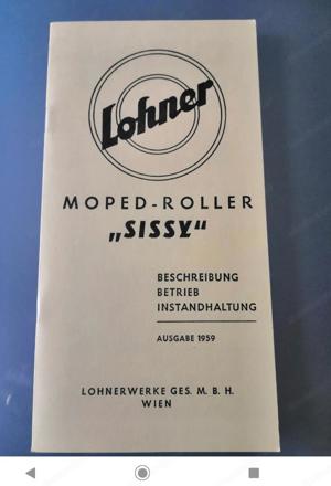 Lohner Sissy, Moped Roller Beschreibung , Betrieb, Instandhaltung  Bild 1