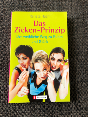 Das Zicken-Prinzip, Renate Haen