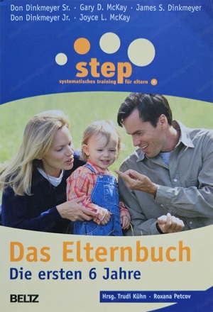 step - Das Elternbuch (Die ersten 6 Jahre) - gebraucht, aber wie neu! Bild 1