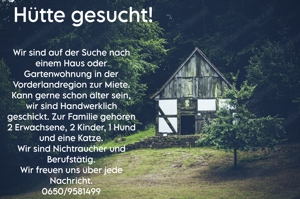 Haus oder Gartenwohnung gesucht 