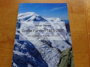 Große Fahrten 1973  - 2007 Siehe Originalabbildung