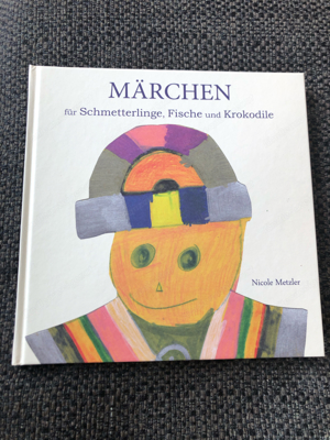 Märchen für Schmetterlinge, Fische und Krokodile Bild 1