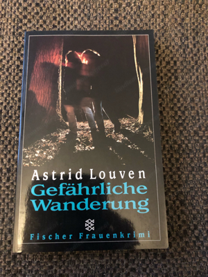 Gefährliche Wanderung, Astrid Louven