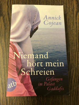 Niemand hört mein Schreien, Annick Cojean