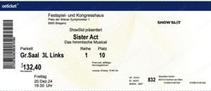 2 Tickets für Sister Act im Festspielhaus Bregenz (1. Reihe!) am 20. Dezember Bild 2