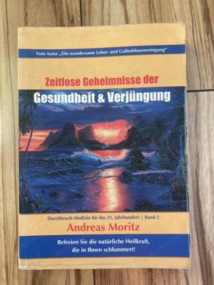 Andreas Moritz Zeitlose Geheimnisse der Gesundheit und Verjüngung. Band 1 + 2 Bild 3