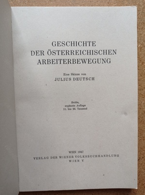 Geschichte der österreichischen Arbeiterbewegung - Julius Deutsch  1947 Bild 2