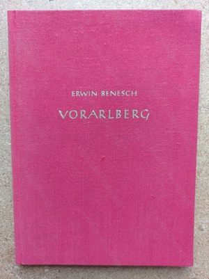 Vorarlberg - Erwin Benesch